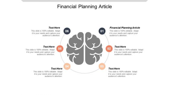 Financial Planning Article Ppt PowerPoint Presentation Designs Cpb