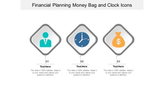 Financial Planning Money Bag And Clock Icons Ppt PowerPoint Presentation Model Themes