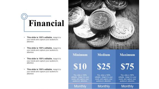 Financial Ppt PowerPoint Presentation Layouts File Formats