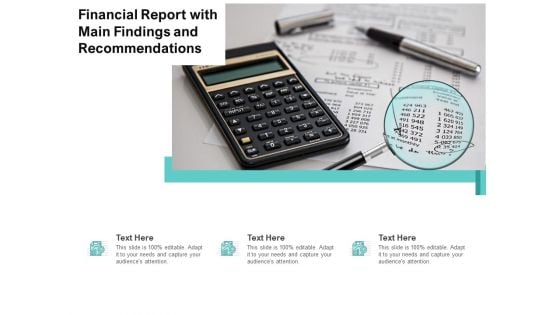 Financial Report With Main Findings And Recommendations Ppt PowerPoint Presentation File Demonstration PDF