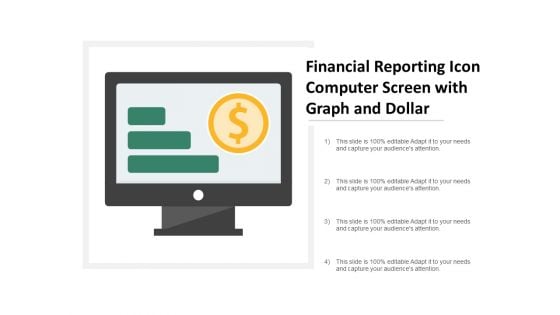 Financial Reporting Icon Computer Screen With Graph And Dollar Ppt Powerpoint Presentation Layouts Model