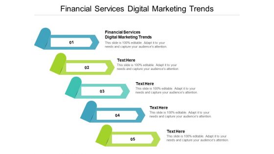 Financial Services Digital Marketing Trends Ppt PowerPoint Presentation Infographics Outline Cpb