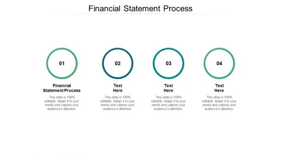 Financial Statement Process Ppt PowerPoint Presentation Slides Design Inspiration Cpb