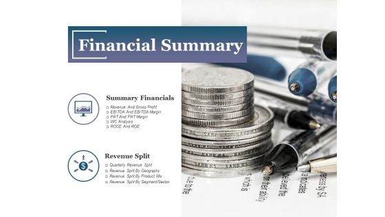 Financial Summary Ppt PowerPoint Presentation Infographics Design Inspiration