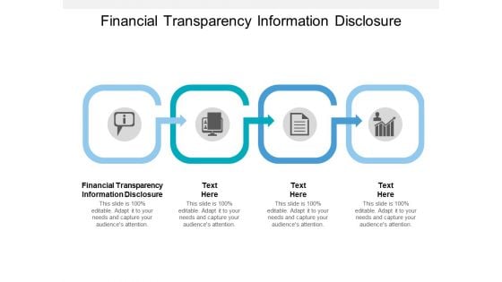 Financial Transparency Information Disclosure Ppt PowerPoint Presentation Gallery Designs Download Cpb