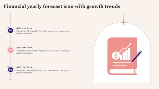 Financial Yearly Forecast Icon With Growth Trends Graphics PDF