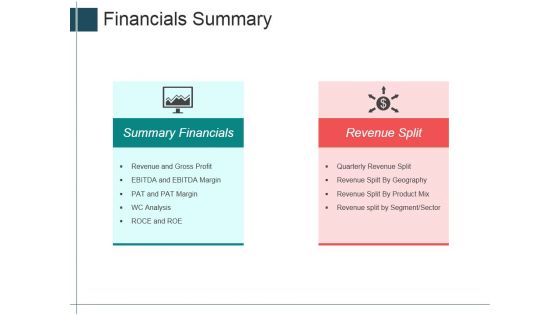 Financials Summary Ppt Powerpoint Presentation Inspiration Slides Financials Summary Ppt Powerpoint Presentation Inspiration Slides