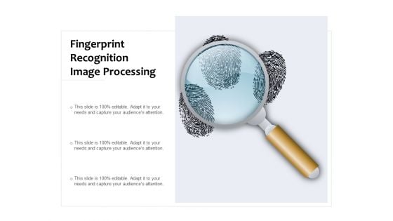 Fingerprint Recognition Image Processing Ppt PowerPoint Presentation Ideas Summary