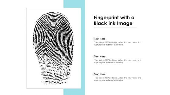 Fingerprint With A Black Ink Image Ppt PowerPoint Presentation Styles Tips