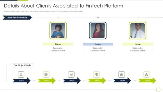 Fintech Solutions Company Venture Capitalist Funding Elevator Details About Clients Associated To Fintech Summary PDF