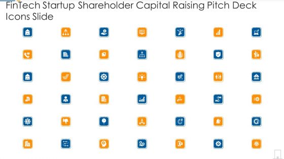 Fintech Startup Shareholder Capital Raising Pitch Deck Icons Slide Inspiration PDF