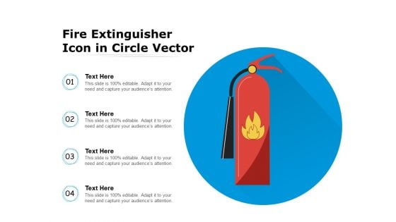 Fire Extinguisher Icon In Circle Vector Ppt PowerPoint Presentation Model Graphics Download PDF