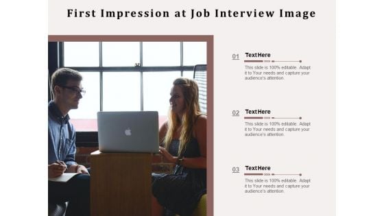 First Impression At Job Interview Image Ppt PowerPoint Presentation Gallery Visuals PDF