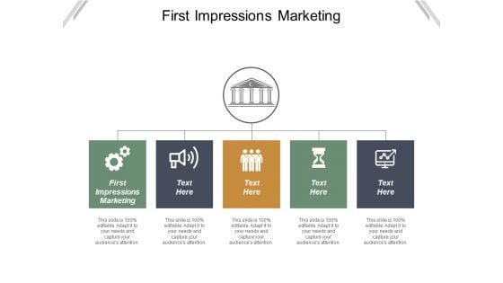 First Impressions Marketing Ppt PowerPoint Presentation Gallery Icons Cpb