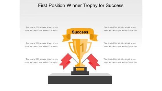 First Position Winner Trophy For Success Ppt PowerPoint Presentation Icon Display