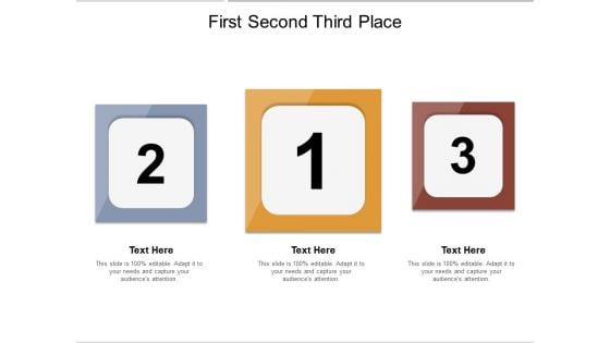 First Second Third Place Ppt PowerPoint Presentation Summary Vector