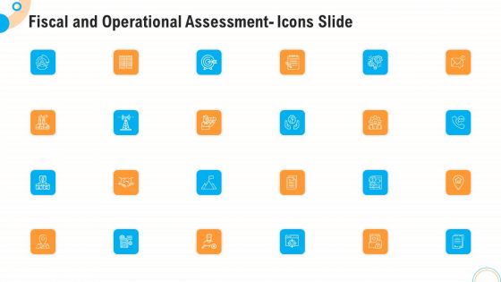 Fiscal And Operational Assessment Icons Slide Portrait PDF