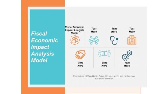 Fiscal Economic Impact Analysis Model Ppt PowerPoint Presentation Ideas Infographic Template Cpb