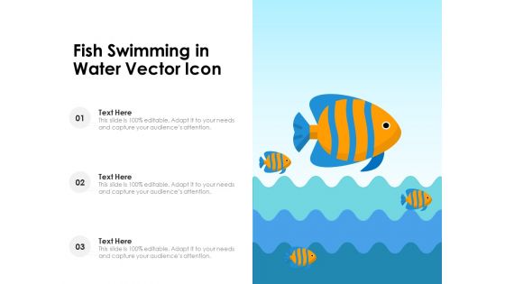 Fish Swimming In Water Vector Icon Ppt PowerPoint Presentation Slides PDF