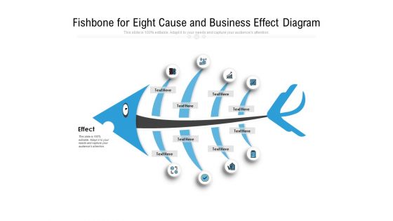 Fishbone For Eight Cause And Business Effect Diagram Ppt PowerPoint Presentation Styles Example PDF