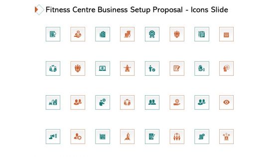 Fitness Centre Business Setup Proposal Icons Slide Ppt Ideas Display PDF