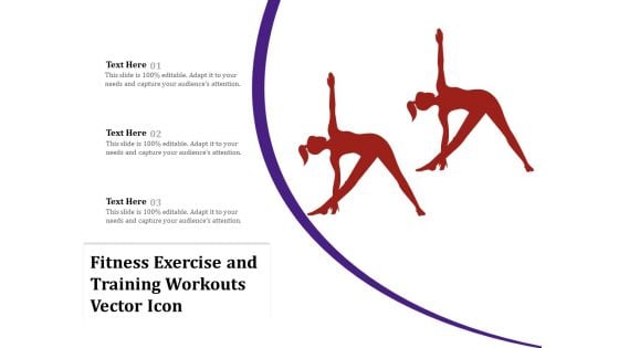Fitness Exercise And Training Workouts Vector Icon Ppt PowerPoint Presentation Gallery Examples PDF