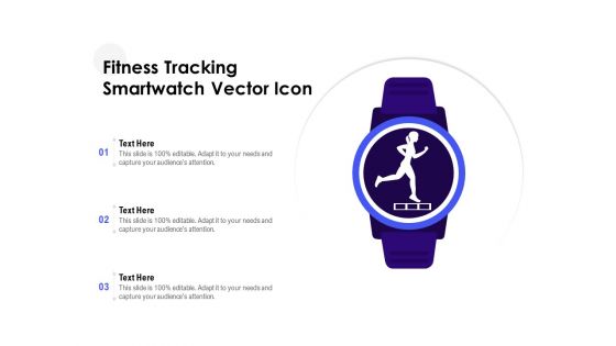 Fitness Tracking Smartwatch Vector Icon Ppt PowerPoint Presentation Layouts Structure PDF