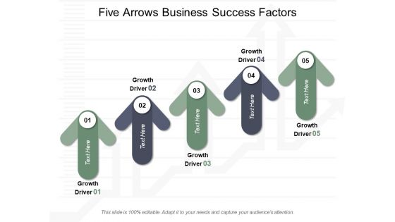 Five Arrows Business Success Factors Ppt Powerpoint Presentation Infographics Icons