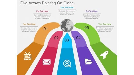 Five Arrows Pointing On Globe Powerpoint Templates