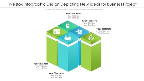 Five Box Infographic Design Depicting New Ideas For Business Project Ppt PowerPoint Presentation Gallery Background PDF