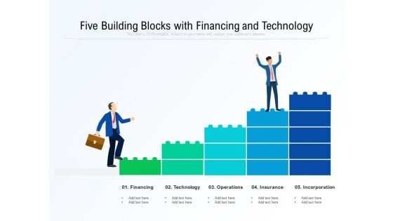 Five Building Blocks With Financing And Technology Ppt PowerPoint Presentation Gallery Format PDF