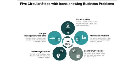 Five Circular Steps With Icons Showing Business Problems Ppt PowerPoint Presentation Ideas Inspiration