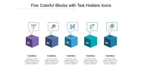 Five Colorful Blocks With Text Holders Icons Ppt PowerPoint Presentation Outline Visuals