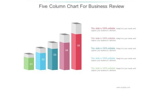 Five Column Chart For Business Review Ppt PowerPoint Presentation Diagrams