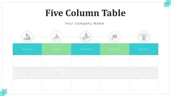 Five Column Table Operational Financial Ppt PowerPoint Presentation Complete Deck With Slides