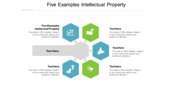 Five Examples Intellectual Property Ppt PowerPoint Presentation Model Layout Cpb