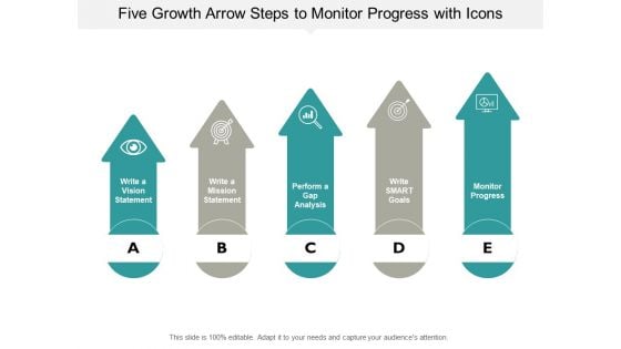 Five Growth Arrow Steps To Monitor Progress With Icons Ppt PowerPoint Presentation Layouts Diagrams