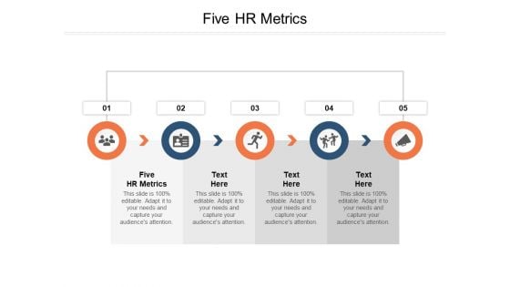 Five HR Metrics Ppt PowerPoint Presentation Outline Structure Cpb