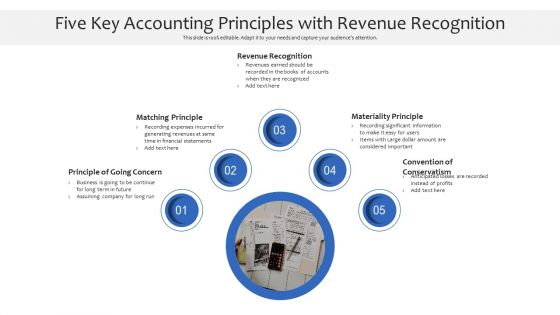 Five Key Accounting Principles With Revenue Recognition Ppt PowerPoint Presentation Deck PDF