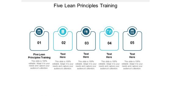 Five Lean Principles Training Ppt PowerPoint Presentation Portfolio Picture Cpb