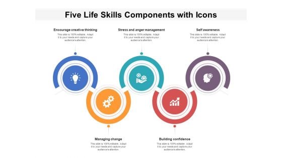 Five Life Skills Components With Icons Ppt PowerPoint Presentation Inspiration Portrait PDF Five Life Skills Components With Icons Ppt PowerPoint Presentation Inspiration Portrait PDF