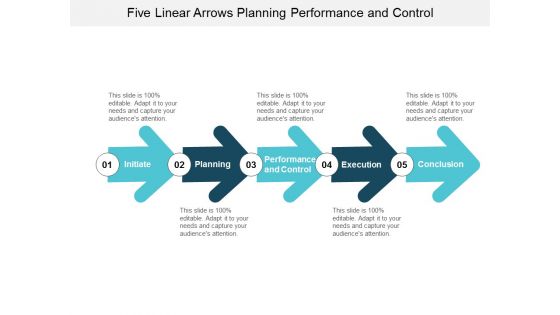 Five Linear Arrows Planning Performance And Control Ppt Powerpoint Presentation Slides Templates