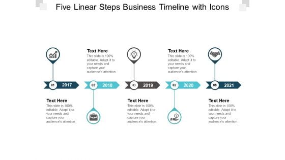 Five Linear Steps Business Timeline With Icons Ppt PowerPoint Presentation Styles Design Templates