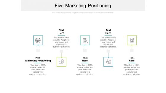 Five Marketing Positioning Ppt PowerPoint Presentation Model Files Cpb Five Marketing Positioning Ppt PowerPoint Presentation Model Files Cpb
