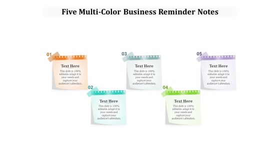 Five Multi Color Business Reminder Notes Ppt PowerPoint Presentation Icon Structure PDF