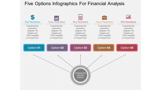 Five Options Infographics For Financial Analysis Powerpoint Template