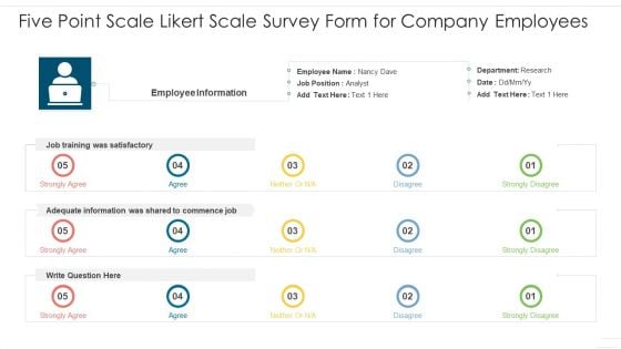 Five Point Scale Likert Scale Survey Form For Company Employees Demonstration PDF