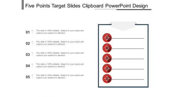 Five Points Target Slides Clipboard PowerPoint Design Ppt PowerPoint Presentation Outline Background Designs PDF