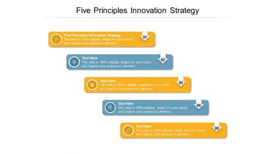 Five Principles Innovation Strategy Ppt PowerPoint Presentation Pictures Clipart Cpb