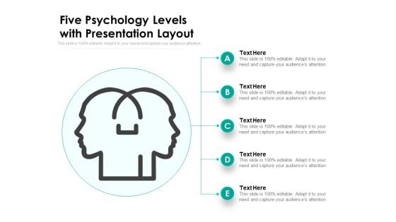 Five Psychology Levels With Presentation Layout Ppt PowerPoint Presentation Gallery Demonstration PDF